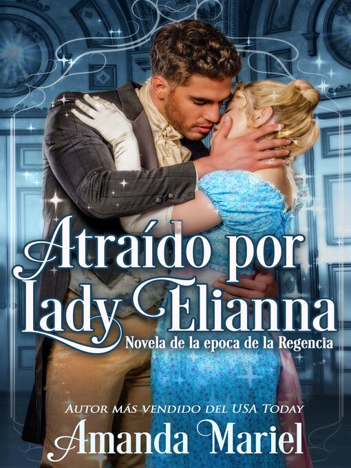 Title details for Atraído por Lady Elianna by Amanda Mariel - Available